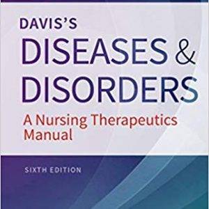 Davis's Diseases and Disorders: A Nursing Therapeutics Manual (6th Edition) - eBook
