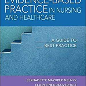 Evidence-Based Practice in Nursing & Healthcare: A Guide to Best Practice (4th Edition) - eBook