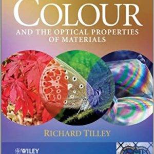 Colour and the Optical Properties of Materials (2nd Edition) - eBook