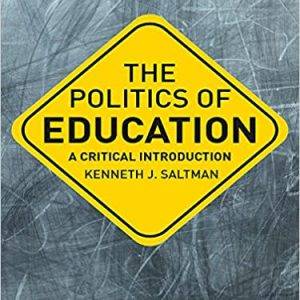 The Politics of Education: A Critical Introduction (2nd Edition) - eBook