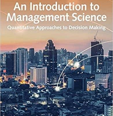 An Introduction to Management Science: Quantitative Approaches to Decision Making (15th Edition) - eBook