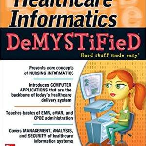 Healthcare Informatics DeMYSTiFieD - eBook