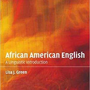 African American English: A Linguistic Introduction - eBook