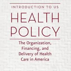 Introduction to US Health Policy (4th edition) - eBook