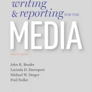 Writing and Reporting for the Media (12th Edition) - eBook