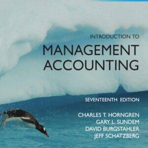 Introduction to Management Accounting (17th Edition-Global) - eBook