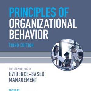 Principles of Organizational Behavior: The Handbook of Evidence-Based Management (3rd Edition) - eBook