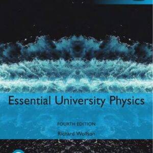 Essential University Physics, Volume 1 and 2 (4th Global Edition) - eBook