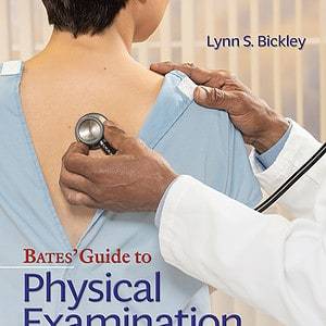 Bates' Guide To Physical Examination and History Taking (13th Edition) - eBook