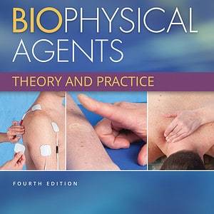 Biophysical Agents: Theory and Practice (4th Edition) - eBook