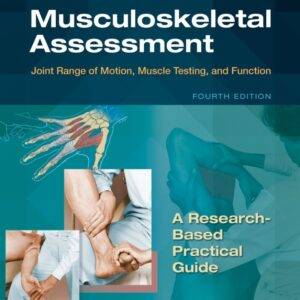 Musculoskeletal Assessment: Joint Range of Motion, Muscle Testing, and Function (4th North American Edition) - eBook