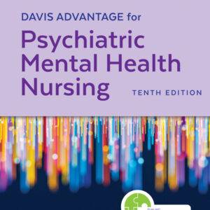 Davis Advantage for Psychiatric Mental Health Nursing (10th Edition) - eBook
