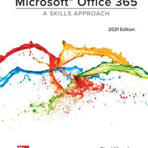 Microsoft Office 365: A Skills Approach (2021st Edition) - eBook