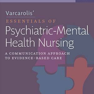 Varcarolis Essentials of Psychiatric Mental Health Nursing (5th Edition) - eBook