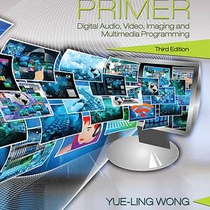 Digital Media Primer (3rd Edition) - eBook
