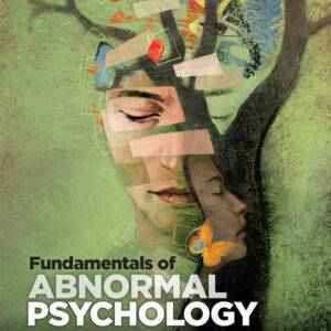 Fundamentals of Abnormal Psychology (10th Edition) - eBook