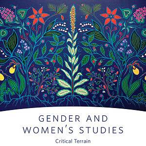 Gender and Women's Studies: Critical Terrain (2nd Edition) - eBook