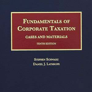 Fundamentals of Corporate Taxation (10th Edition) - eBook