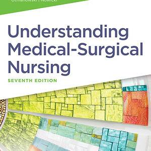 Study Guide for Understanding Medical Surgical Nursing (7th Edition) - eBook
