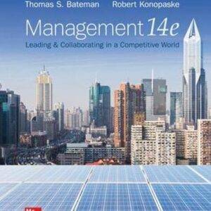 ISE Management: Leading and Collaborating in a Competitive World (14th Edition) - eBook