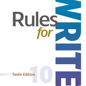 Rules for Writers Tenth Edition