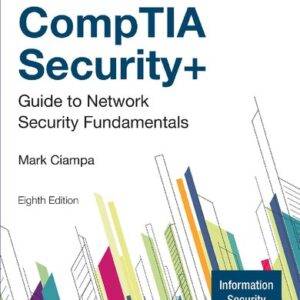 CompTIA Security+ Guide to Network Security Fundamentals (8th Edition) - eBook