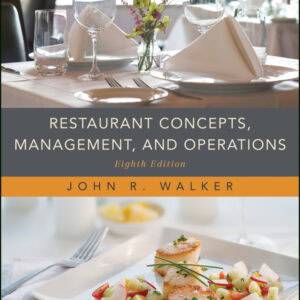 Restaurant Concepts, Management, and Operations (8th Edition) - eBook