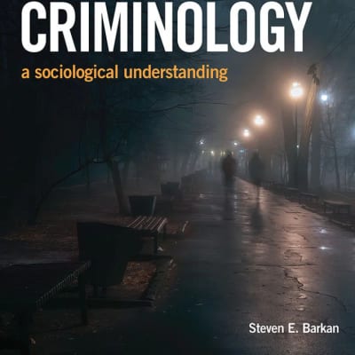 Criminology: A Sociological Understanding (8th Edition) - eBook