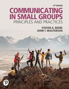 Communicating in Small Groups: Principles and Practices (13th Edition) - eBook