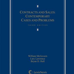 Contracts and Sales: Contemporary Cases and Problems (3rd Edition) - eBook